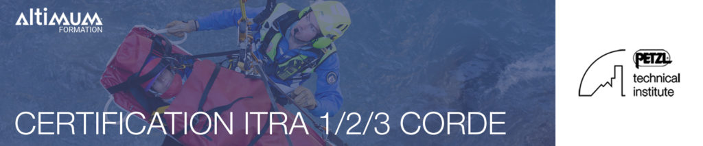 Neu: Ausbildung „Rettung und Intervention“ ITRA-Zertifizierung, International Technical Rescue Association.
